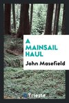 A Mainsail Haul