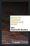 Book of Hunting Songs and Sport