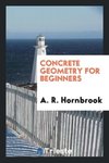 Concrete Geometry for Beginners