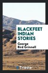 Blackfeet Indian Stories