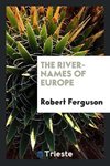 The River-Names of Europe