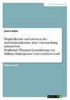 Möglichkeiten und Grenzen des Gehörlosentheaters. Eine Untersuchung anhand von Deafinitely-Theatres-Inszenierung von William Shakespeares 