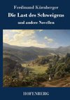 Die Last des Schweigens