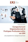 Comportement Organisationnel et Pratiques Professionnelles en GRH