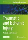 Traumatic and Ischemic Injury