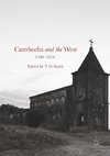 Cambodia and the West, 1500-2000