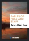 Fables of Field and Staff