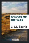 Echoes of the War