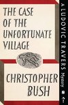 The Case of the Unfortunate Village