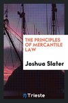 The Principles of Mercantile Law