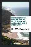 Resurrection in Nature and in Revelation