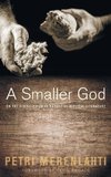 A Smaller God