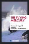 The Flying Mercury