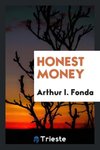 Honest Money