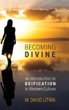 Becoming Divine