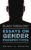 Black Theology-Essays on Gender Perspectives