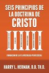 SEIS PRINCIPIOS DE LA DOCTRINA DE CRISTO