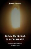 Gebete für die Seele in der neuen Zeit