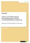 Analyse und Optimierung des Prozessmanagements und der betriebswirtschaftlichen Ergebnisse