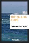 The Island Cure