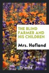 The Blind Farmer and His Children