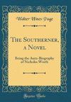 Page, W: Southerner, a Novel