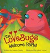 The LoveBugs Welcome Party