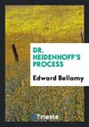 Dr. Heidenhoff's Process