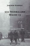 333 Feueralarm Wache 13