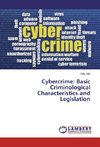 Cybercrime: Basic Criminological Characteristics and Legislation