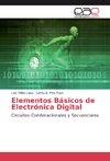 Elementos Básicos de Electrónica Digital