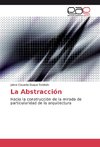 La Abstracción