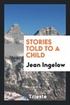 Stories Told to a Child