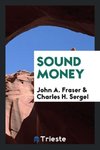 Sound Money