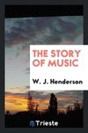 The Story of Music