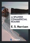 A Spanish Commercial Reader