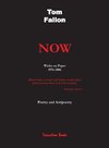 Now -  Works on Paper 1976-2006 - Poetry and Antipoetry