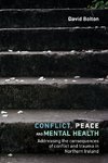 Conflict, Peace and Mental Health