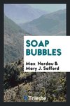 Soap Bubbles