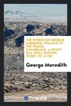 The Works of George Meredith, Volume XV. The Tragic Comedians. A Study in a Well-Known Story, pp. 1-198