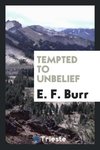 Tempted to Unbelief