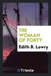 The Woman of Forty