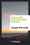 Rural Life and the Rural School