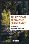 Selections from the Federalist