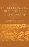 Interreligious Dialogue and Cultural Change