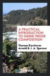 A Practical Introduction to Greek Prose Composition