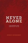 Never Alone