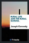 Rural Life and the Rural School