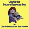 Charlie the Seizure Response Dog