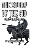 The Story of the Cid for Young People